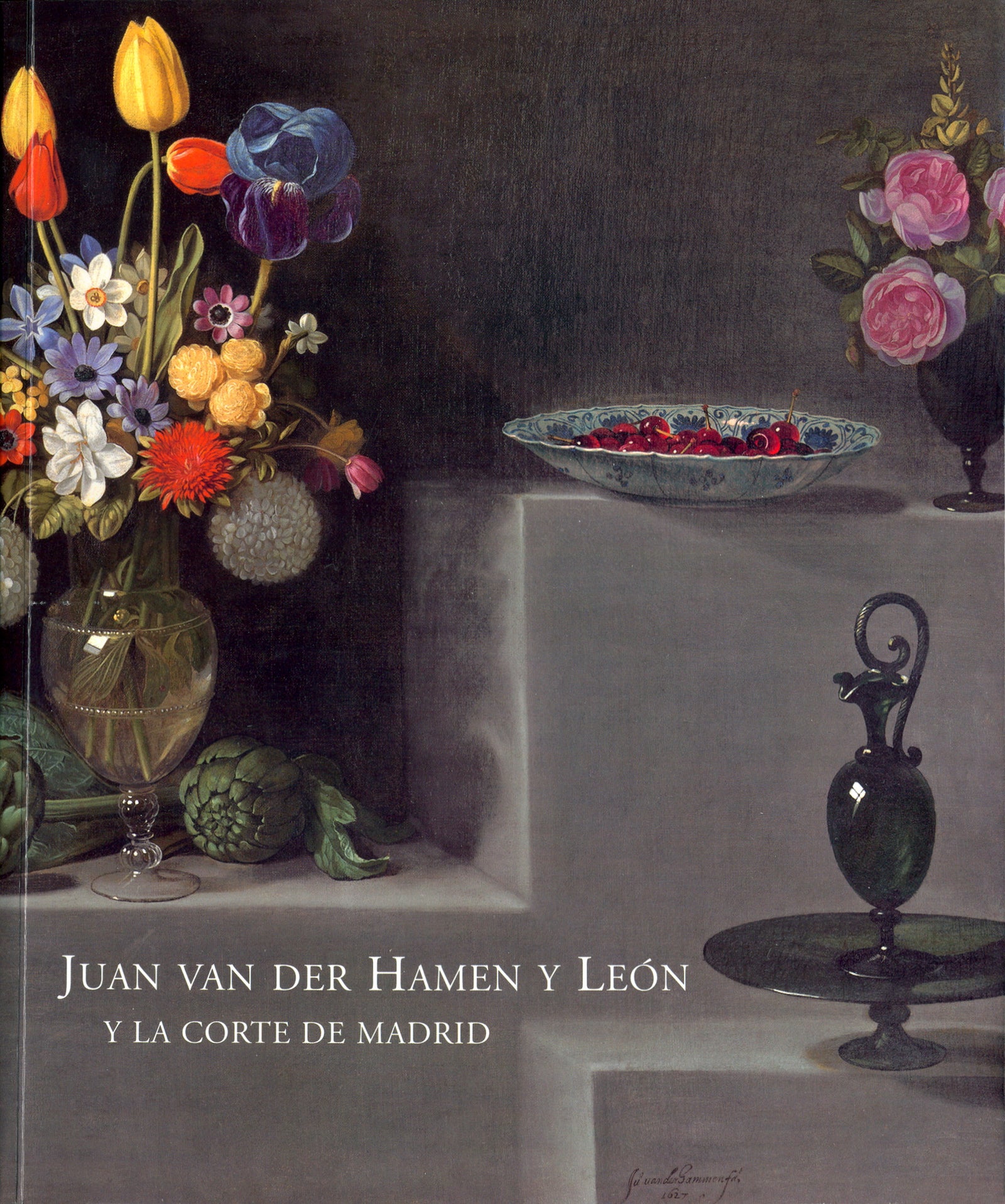 Juan van der Hamen y León y la Corte de Madrid