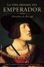 La vida privada del emperador