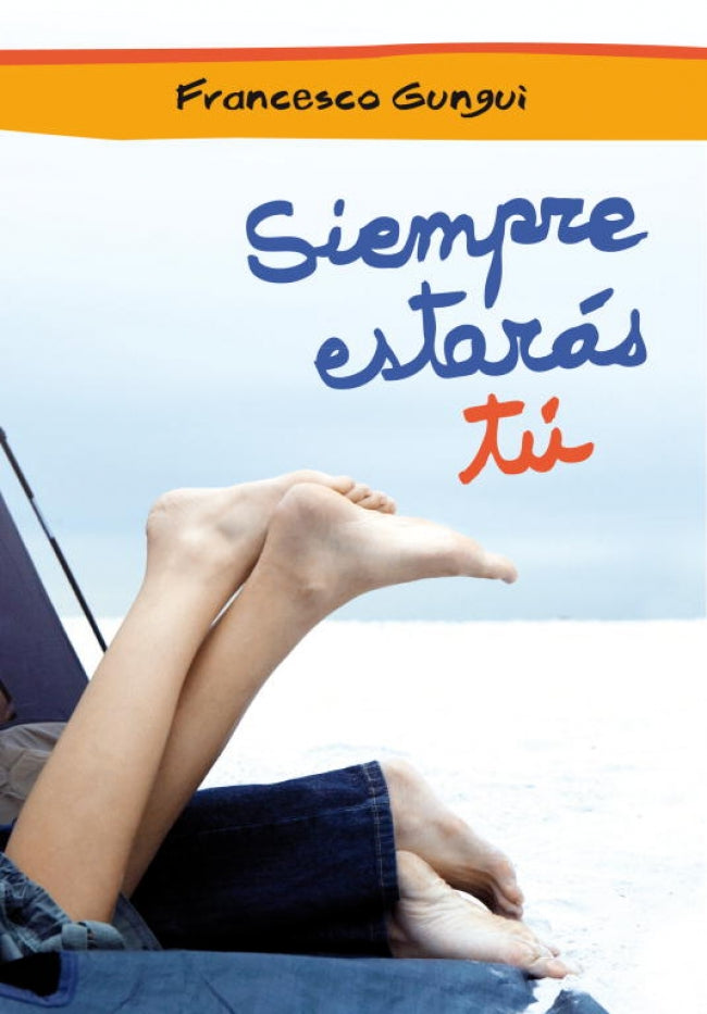 Siempre estarás tú (Alice y Lucas, una historia de amor 1)