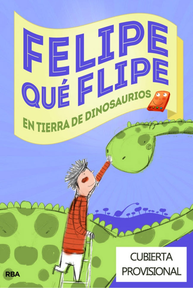Felipe qué flipe, 2. En tierra de dinosaurios