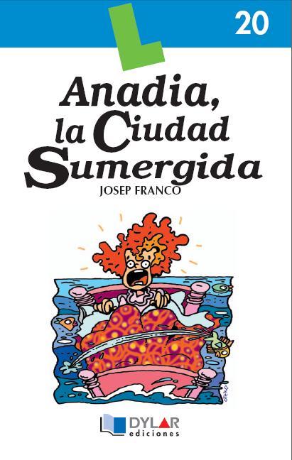 ANADÍA, LA CIUDAD SUMERGIDA-Libro  20