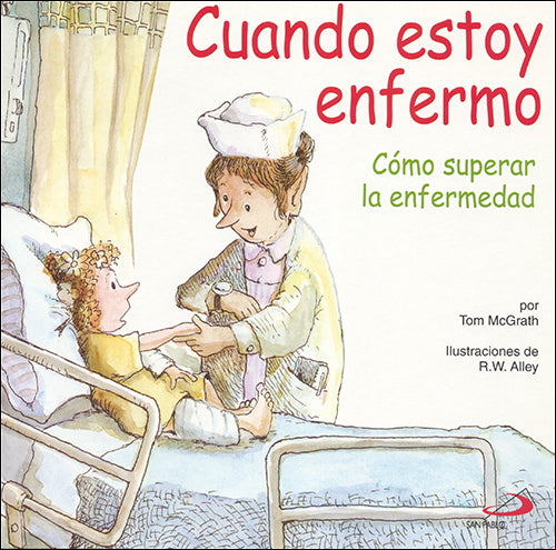 Cuando estoy enfermo