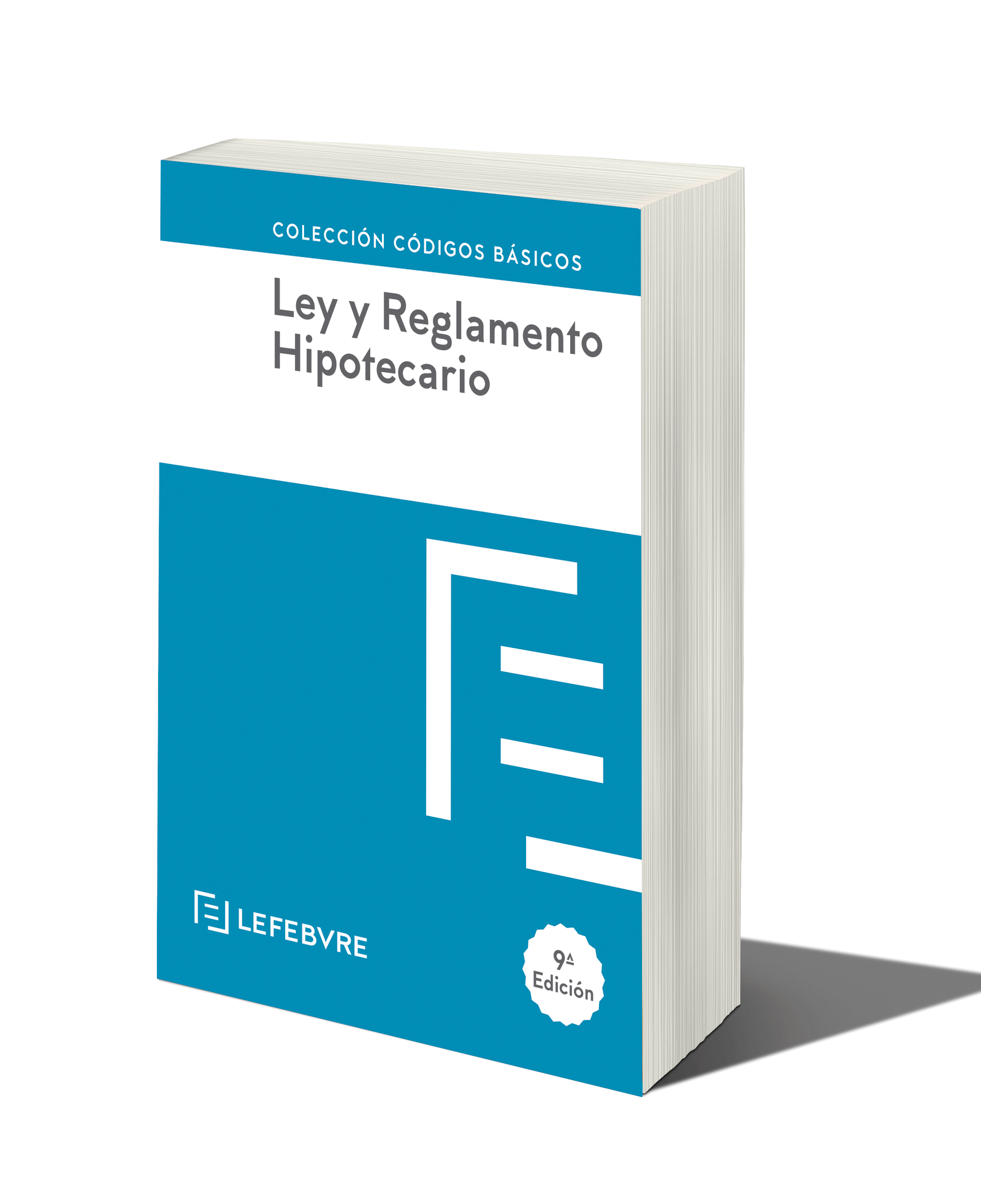 Ley y Reglamento Hipotecario 9ª EDC.