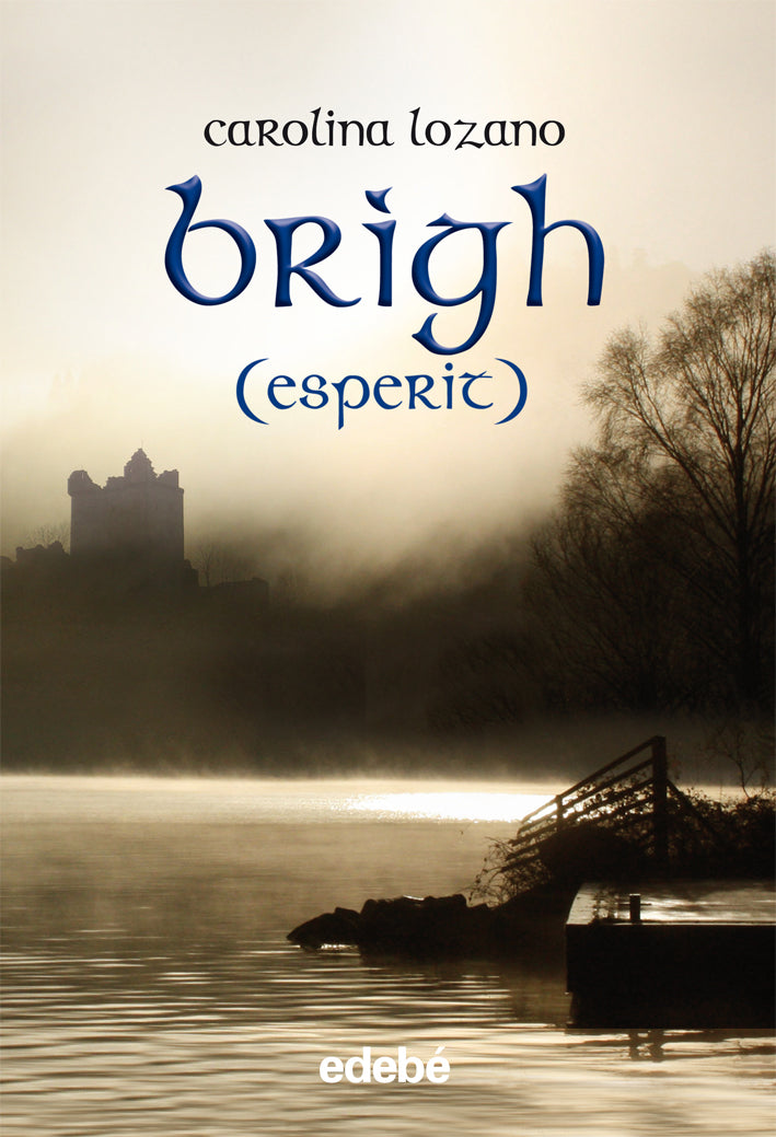 BRIGH: ESPERIT, de Carolina Lozano