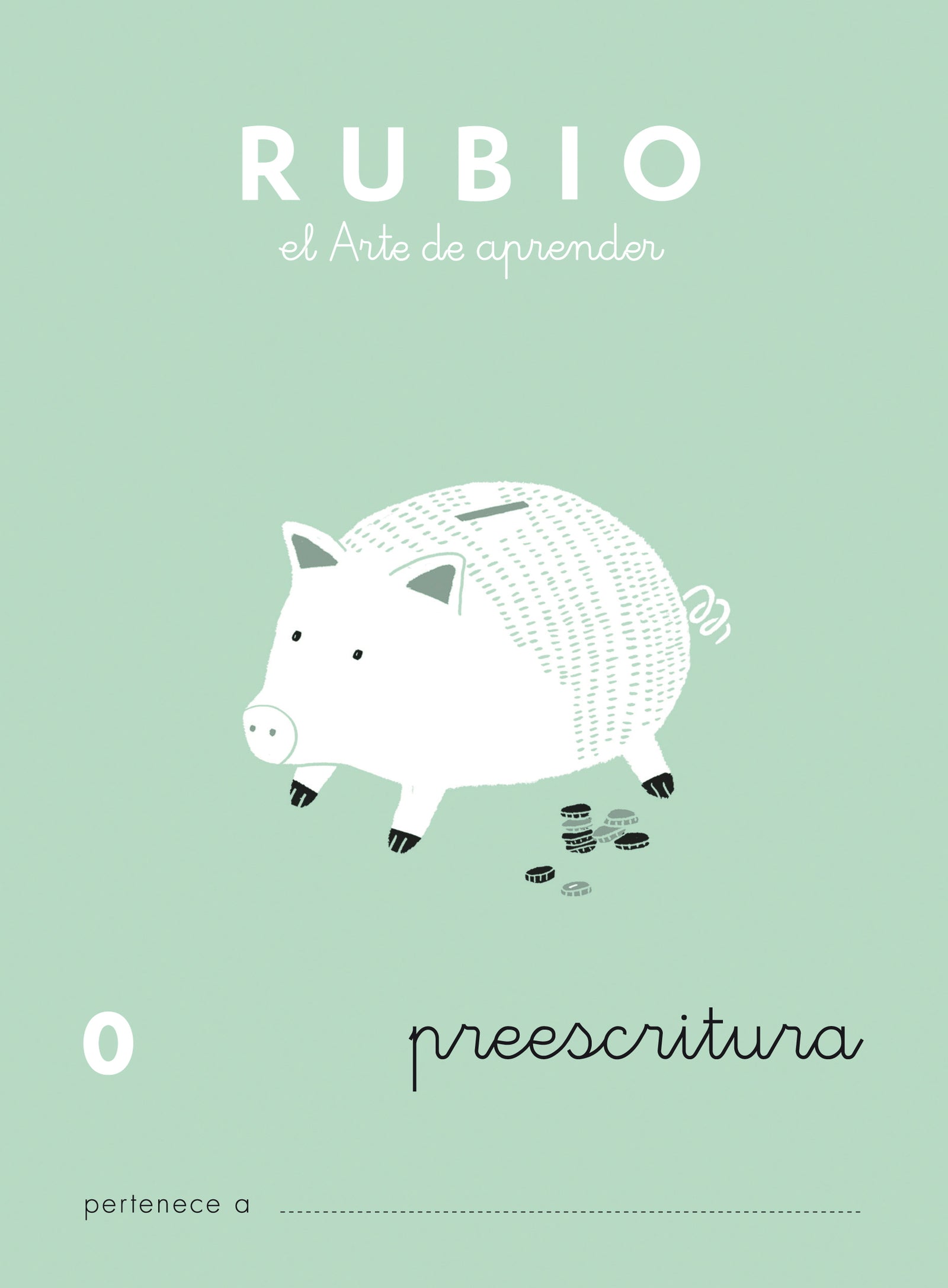 Escritura RUBIO 0 (preescritura)