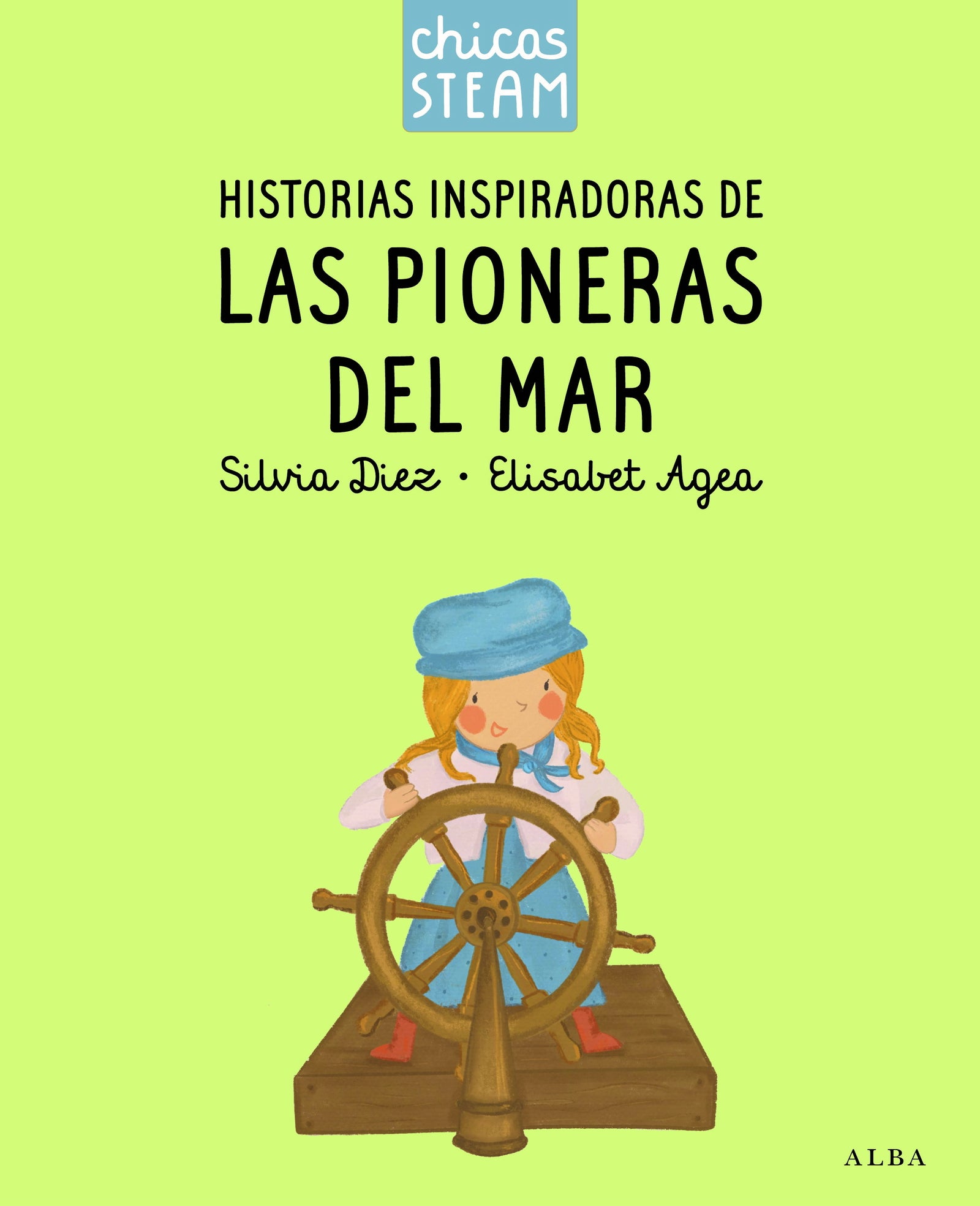 Chicas STEAM. Historias de las pioneras del mar