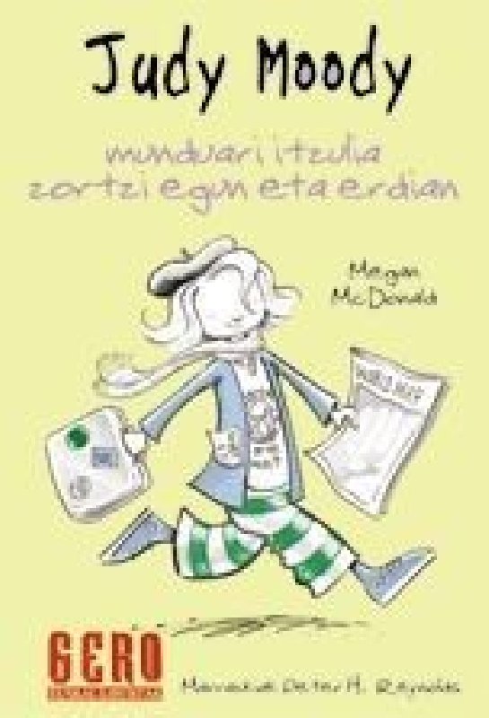 Judy Moody munduari itzulia zorti egun