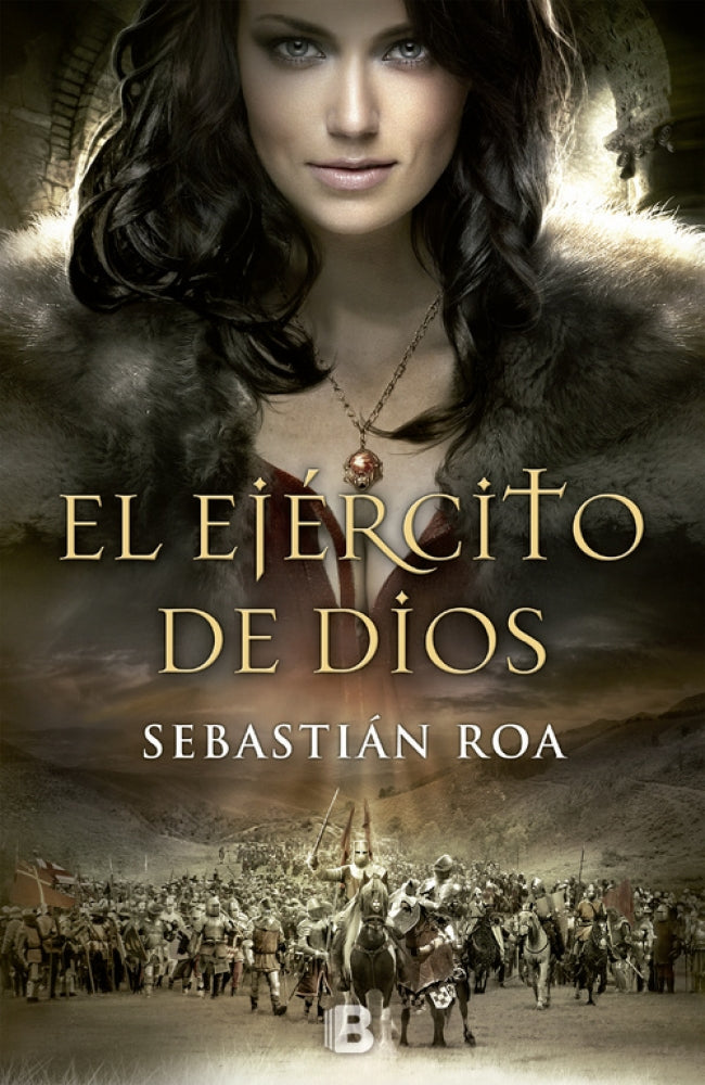 El ejército de Dios (Trilogía Almohade 2)