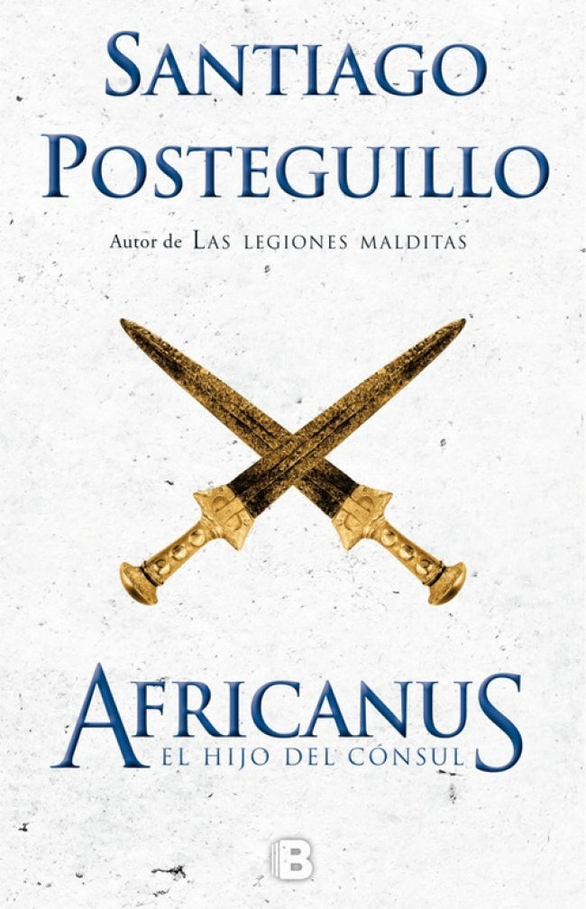 El hijo del cónsul (Trilogía Africanus 1)