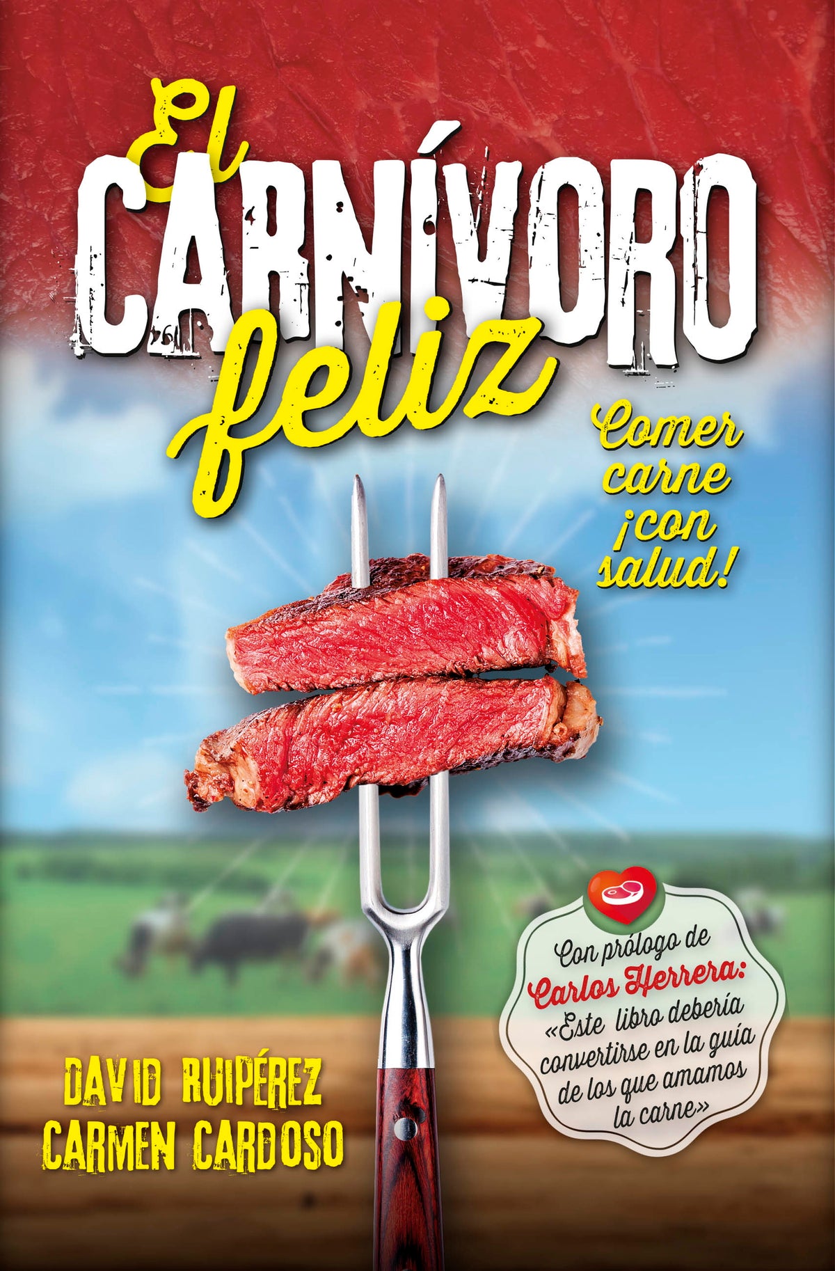 El carnívoro feliz