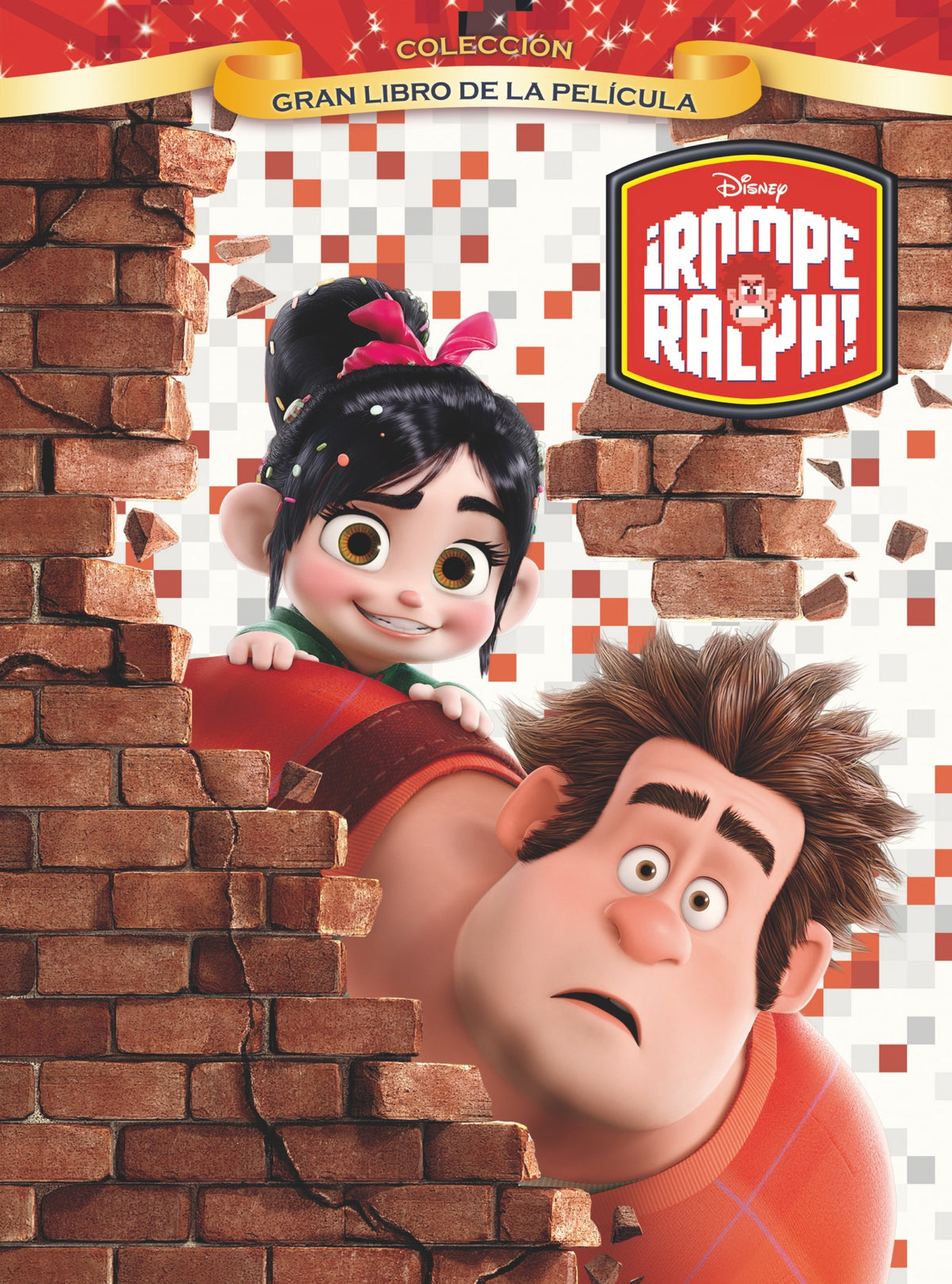Rompe Ralph. Gran libro de la película
