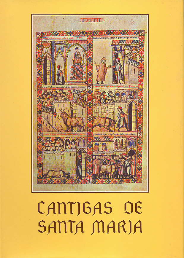 Cantigas de Santa María de Alfonso X el Sabio, Rey de Castilla