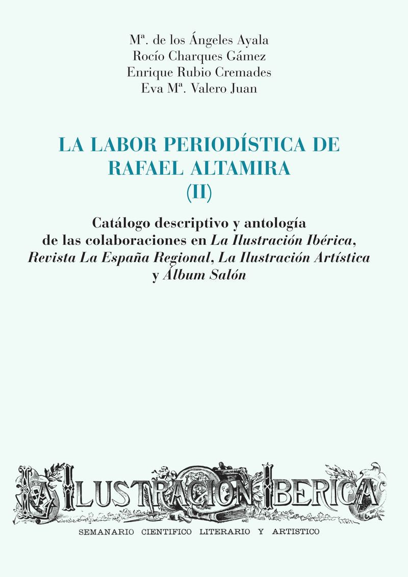 La labor periodística de Rafael Altamira (II)