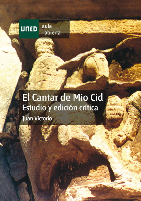 El cantar de Mio Cid. Estudio y edición crítica