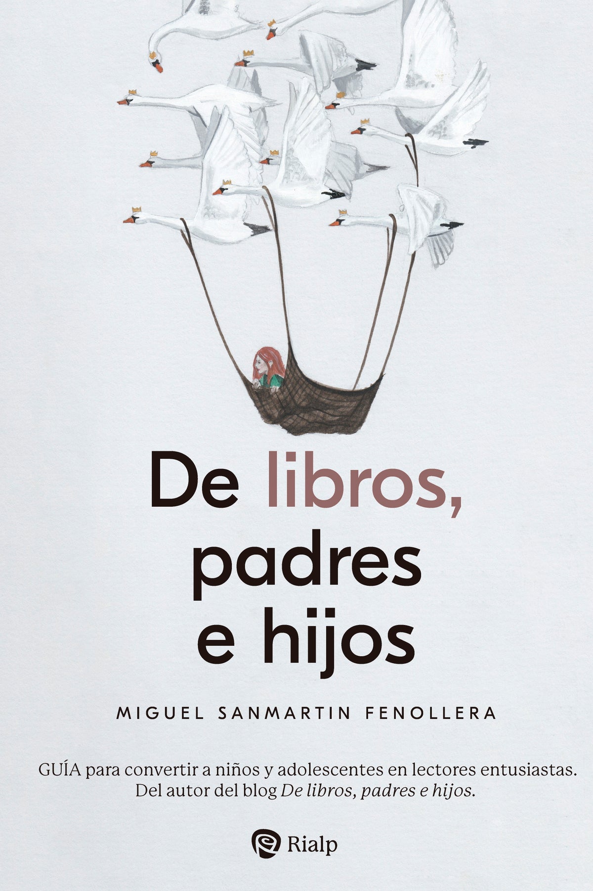 De libros, padres e hijos