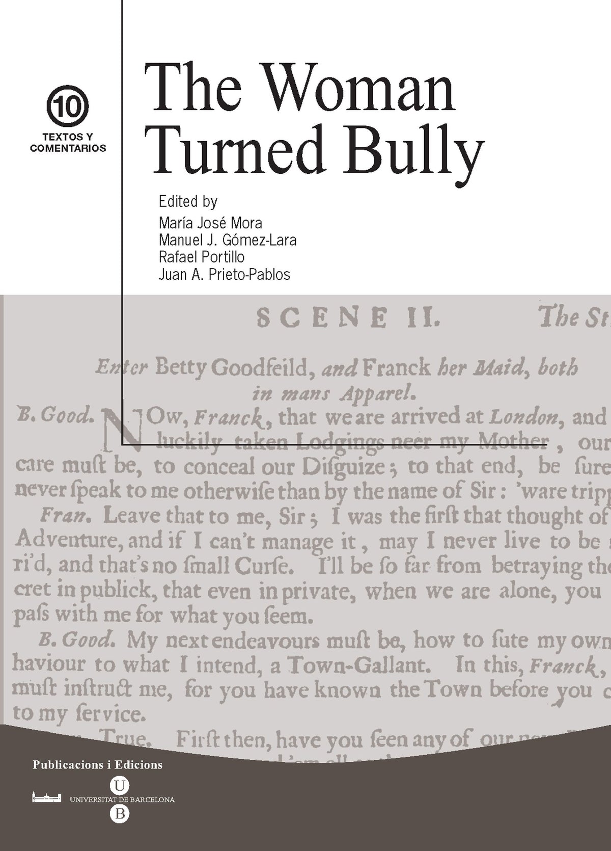 The Woman Turned Bully