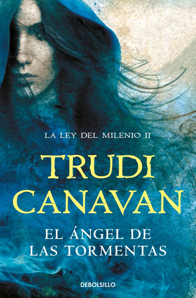 El Ángel de las Tormentas (La Ley del Milenio 2)