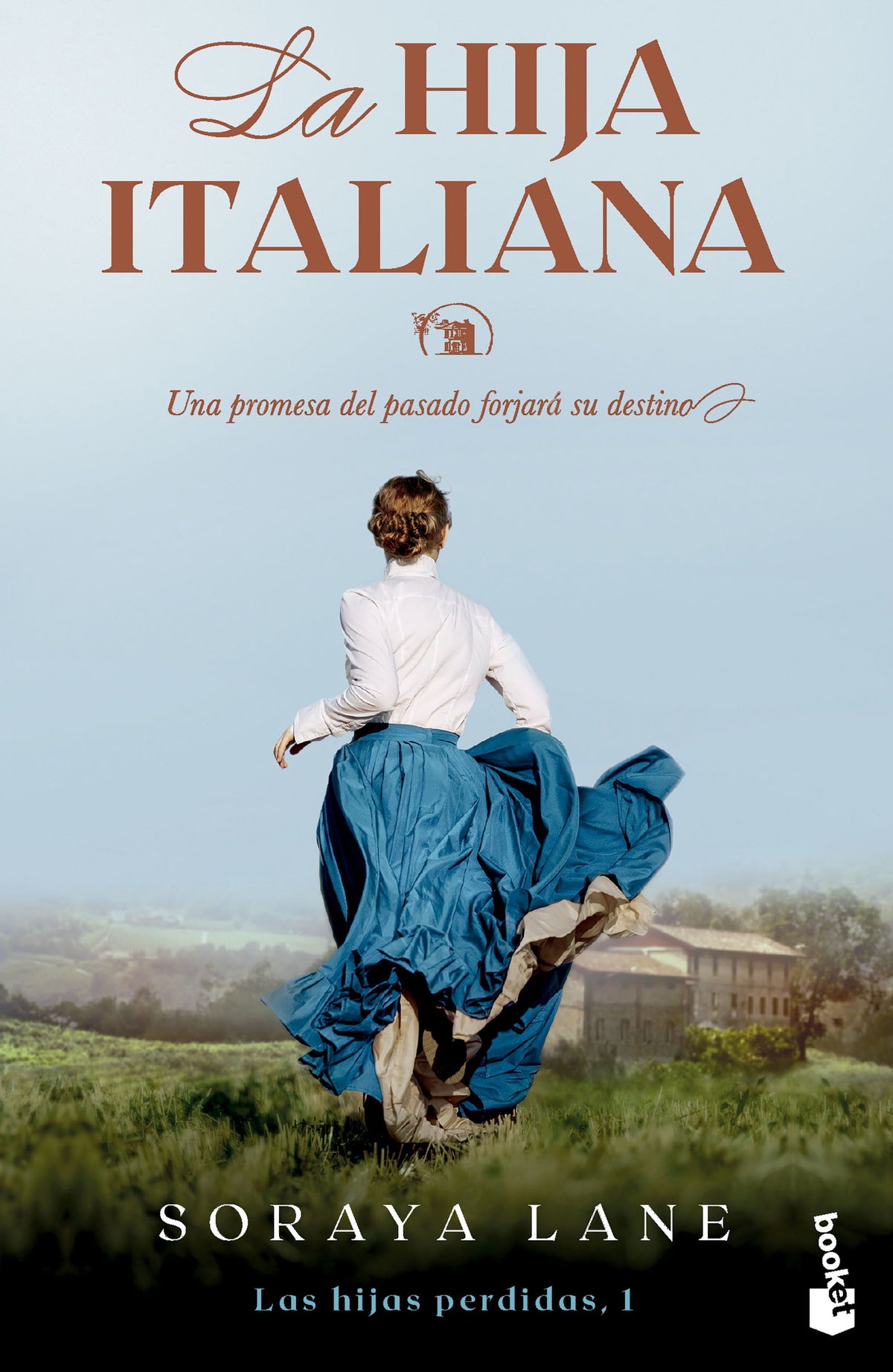 La hija italiana (Serie Las hijas perdidas, 1)