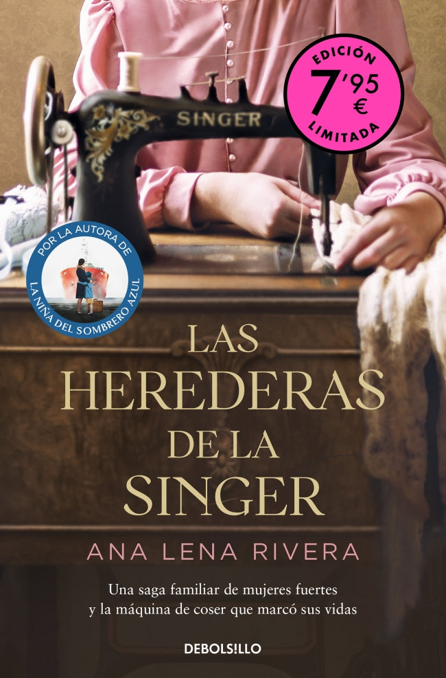 Las herederas de la Singer (Campaña de verano edición limitada)