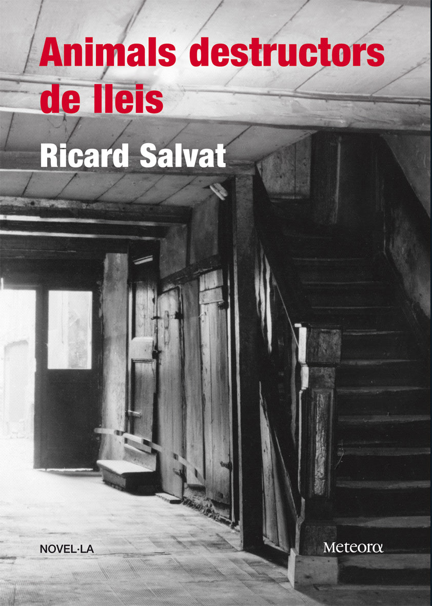 Animals destructors de lleis