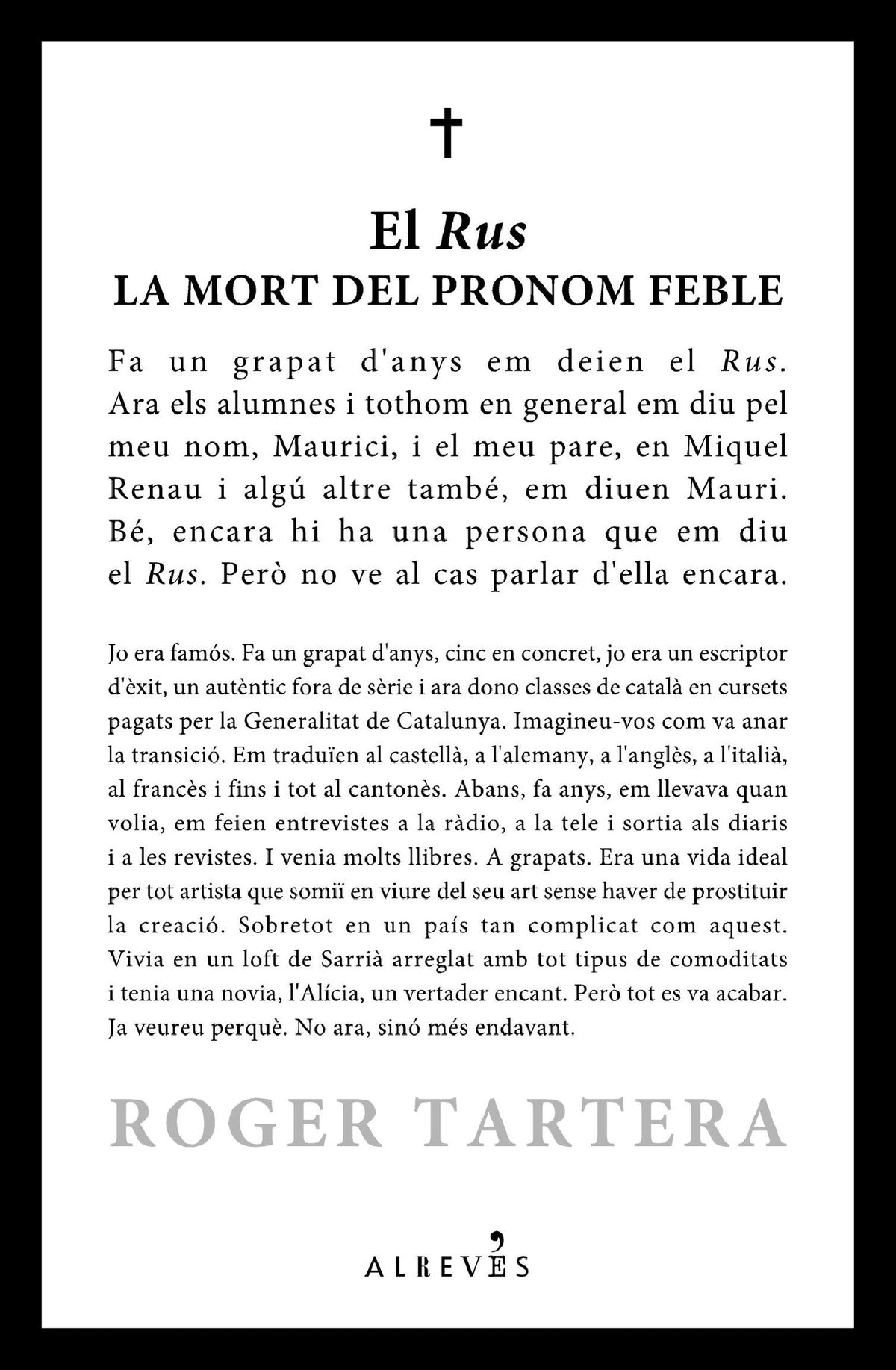 El Rus: La mort del pronom feble