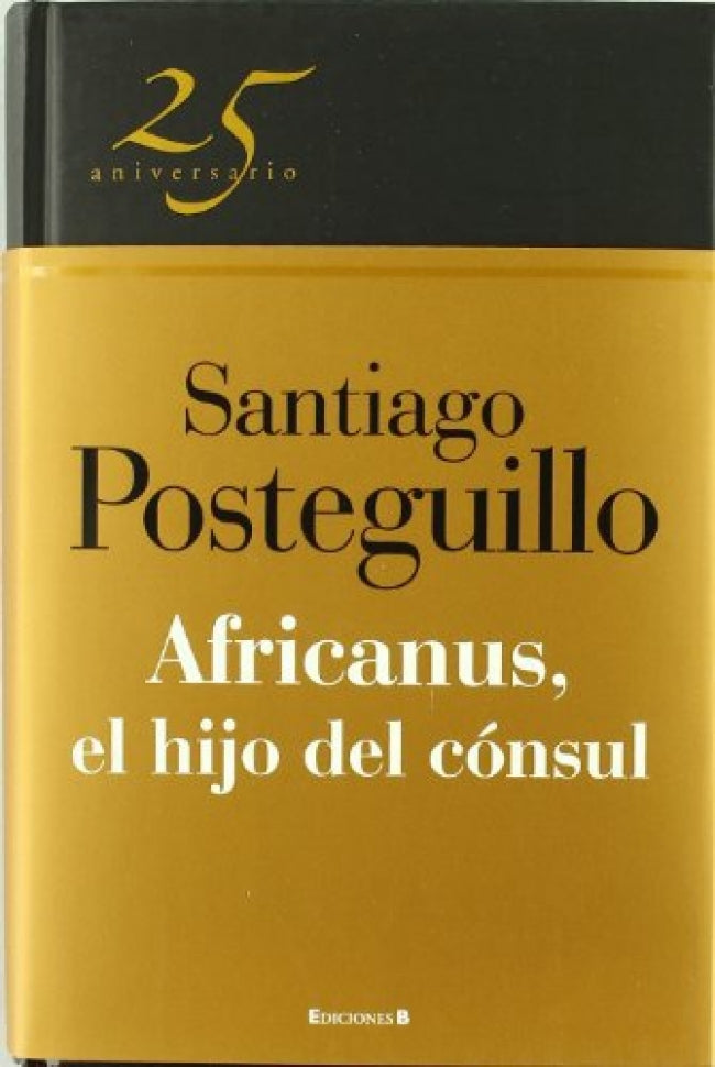 El hijo del cónsul (Trilogía Africanus 1)