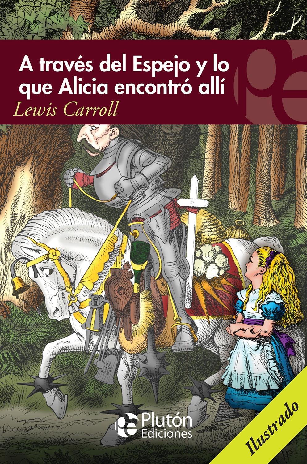 A Través del Espejo y lo que Alicia encontró allí
