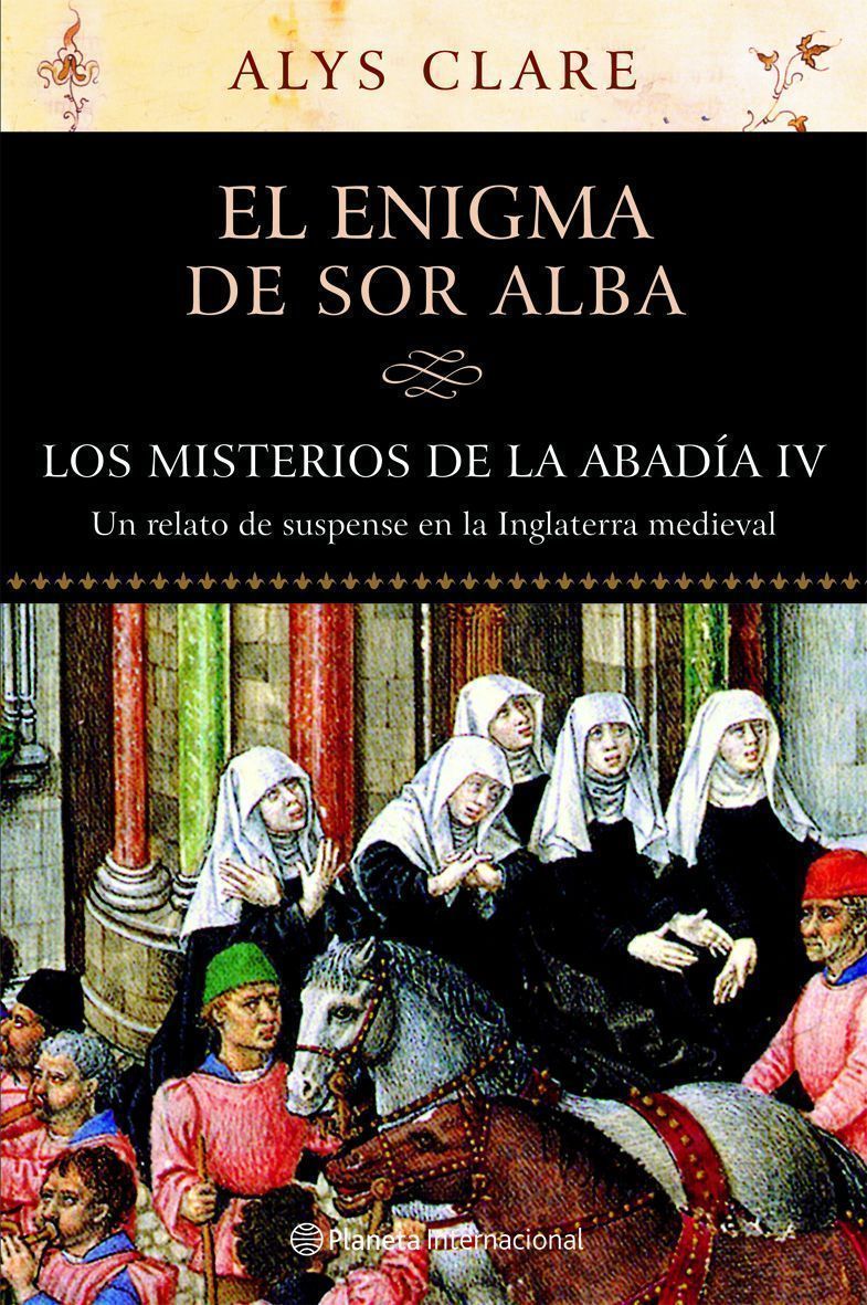 Los misterios de la Abadia IV. El enigma de sor Alba