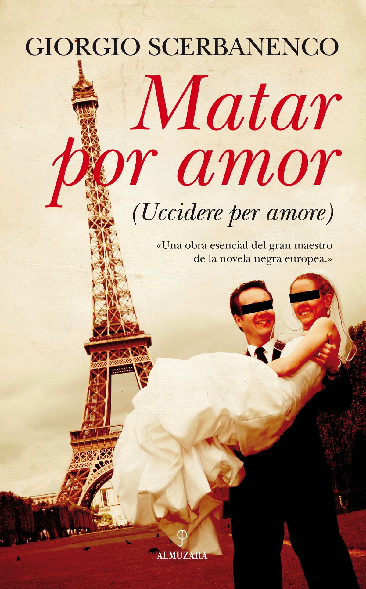 Matar por amor (Uccidere per amore)