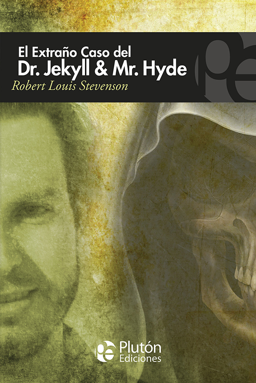 El extraño caso del Dr Jekyll y Mr Hyde