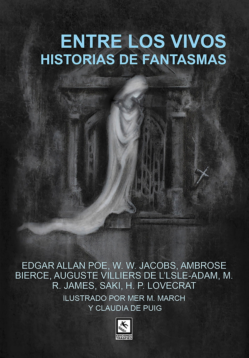 Entre los vivos, historias de fantasmas