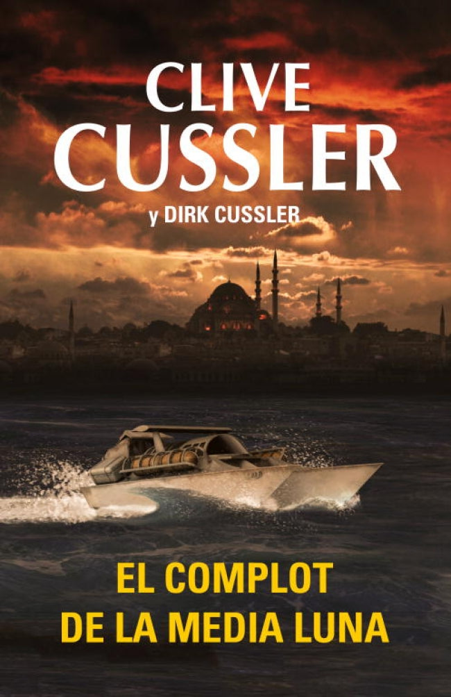 El complot de la media luna (Dirk Pitt 21)