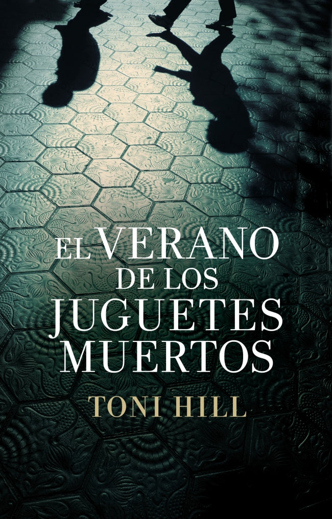 El verano de los juguetes muertos (Inspector Salgado 1)