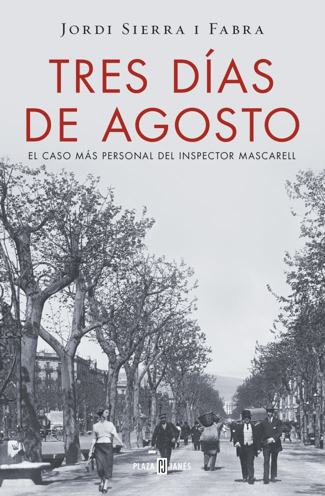 Tres días de agosto (Inspector Mascarell 7)