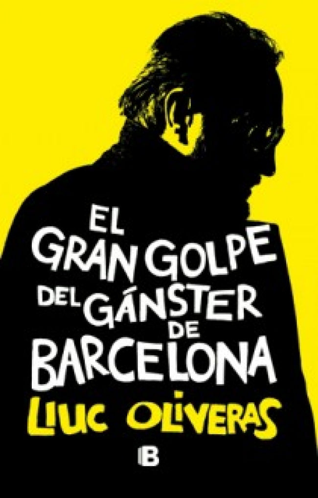 El gran golpe del gánster de Barcelona