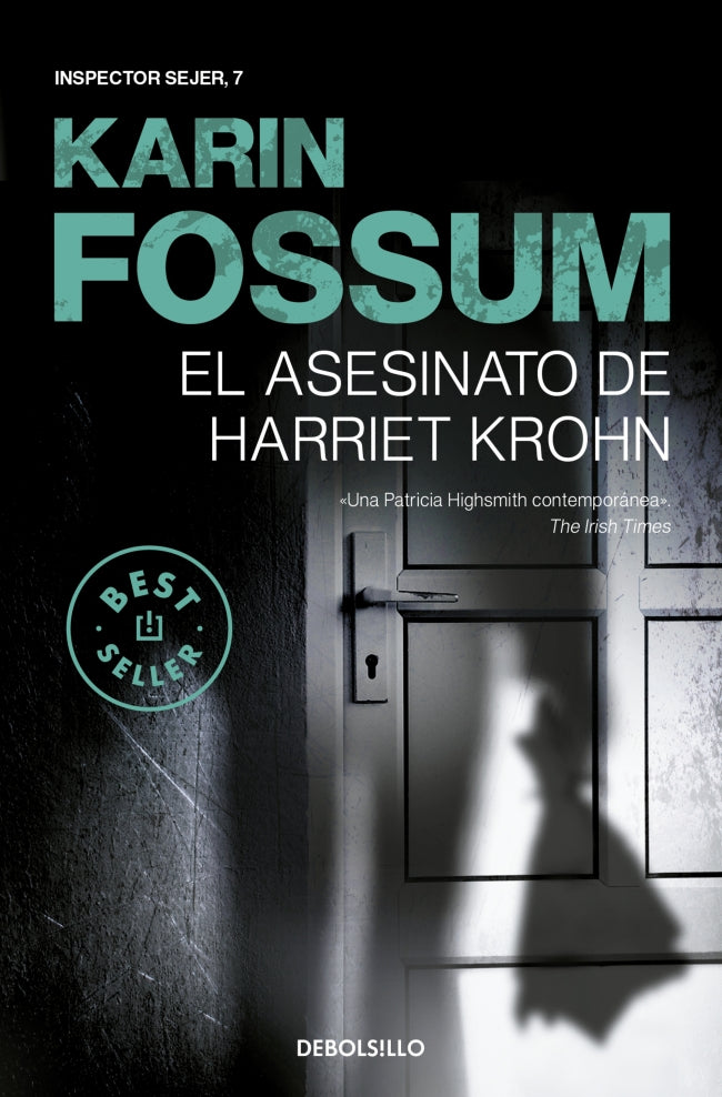 El asesinato de Harriet Krohn (Inspector Sejer 7)