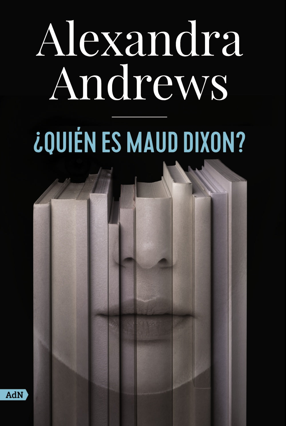 ¿Quién es Maud Dixon? (AdN)