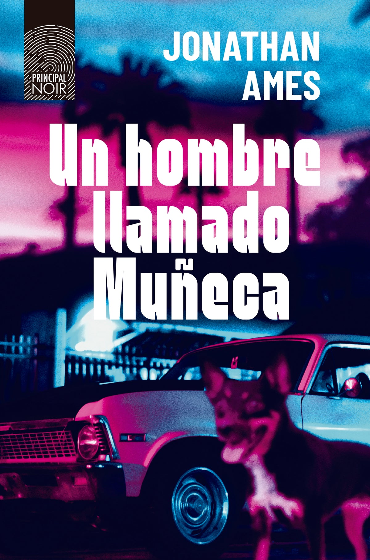 Un hombre llamado Muñeca