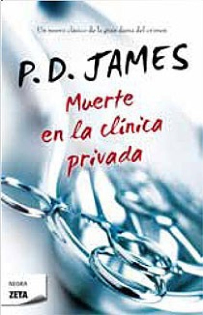 Muerte en la clínica privada (Adam Dalgliesh 14)
