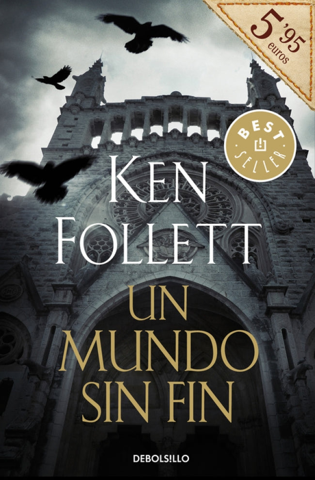 Un mundo sin fin (Saga Los pilares de la Tierra 2)