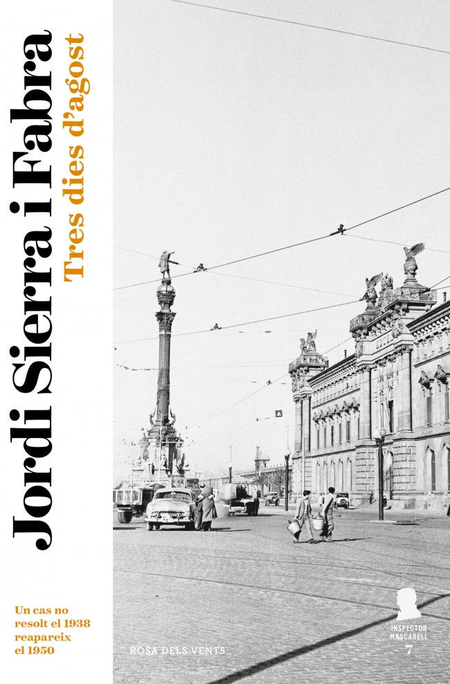 Tres dies d'agost (Inspector Mascarell 7)