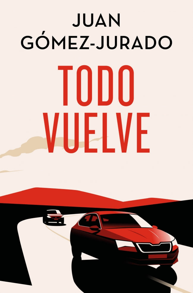 Todo vuelve (Todo arde 2)