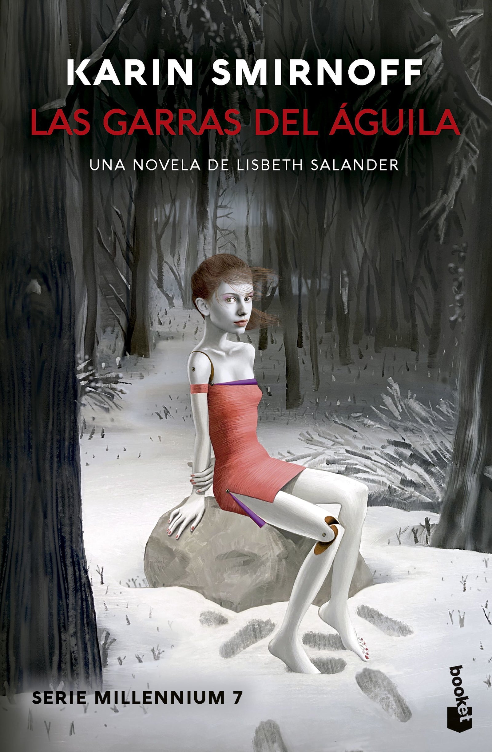 Las garras del águila: una novela de Lisbeth Salander (Serie Millennium, 7)
