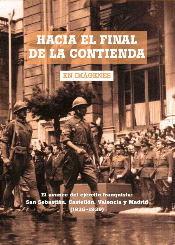 Hacia el final de la contienda