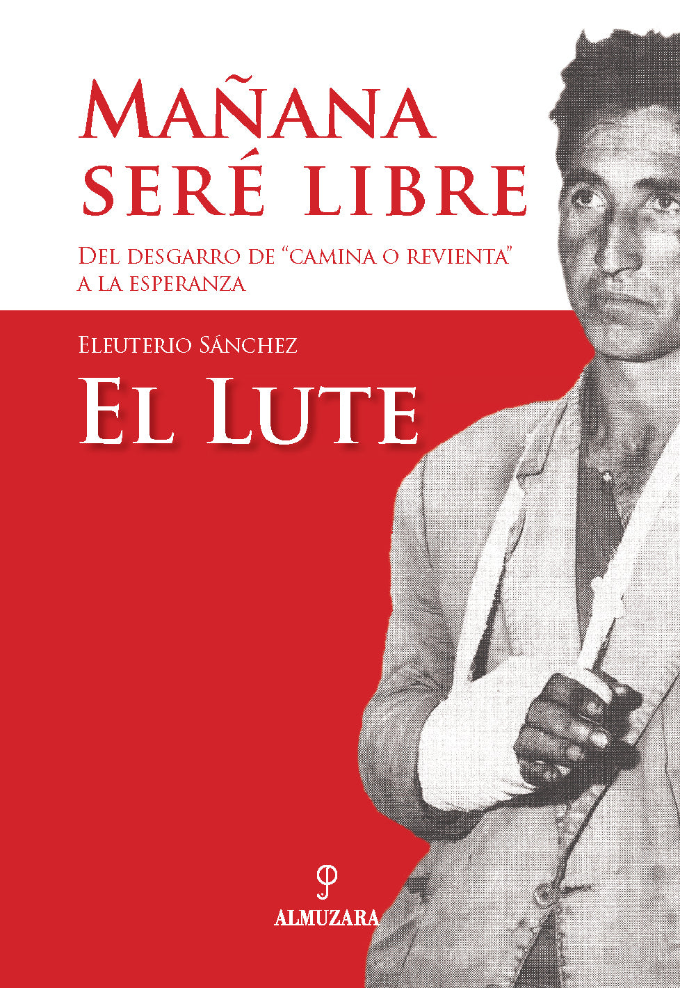 Mañana seré libre