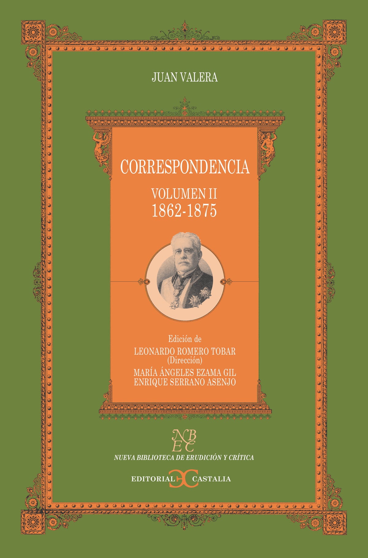 Correspondencia. Volumen II. (1862-1875)                                           .