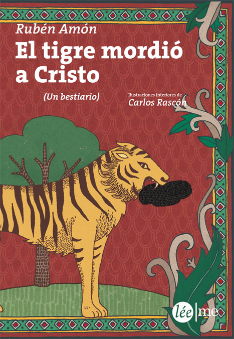 El tigre mordió a Cristo
