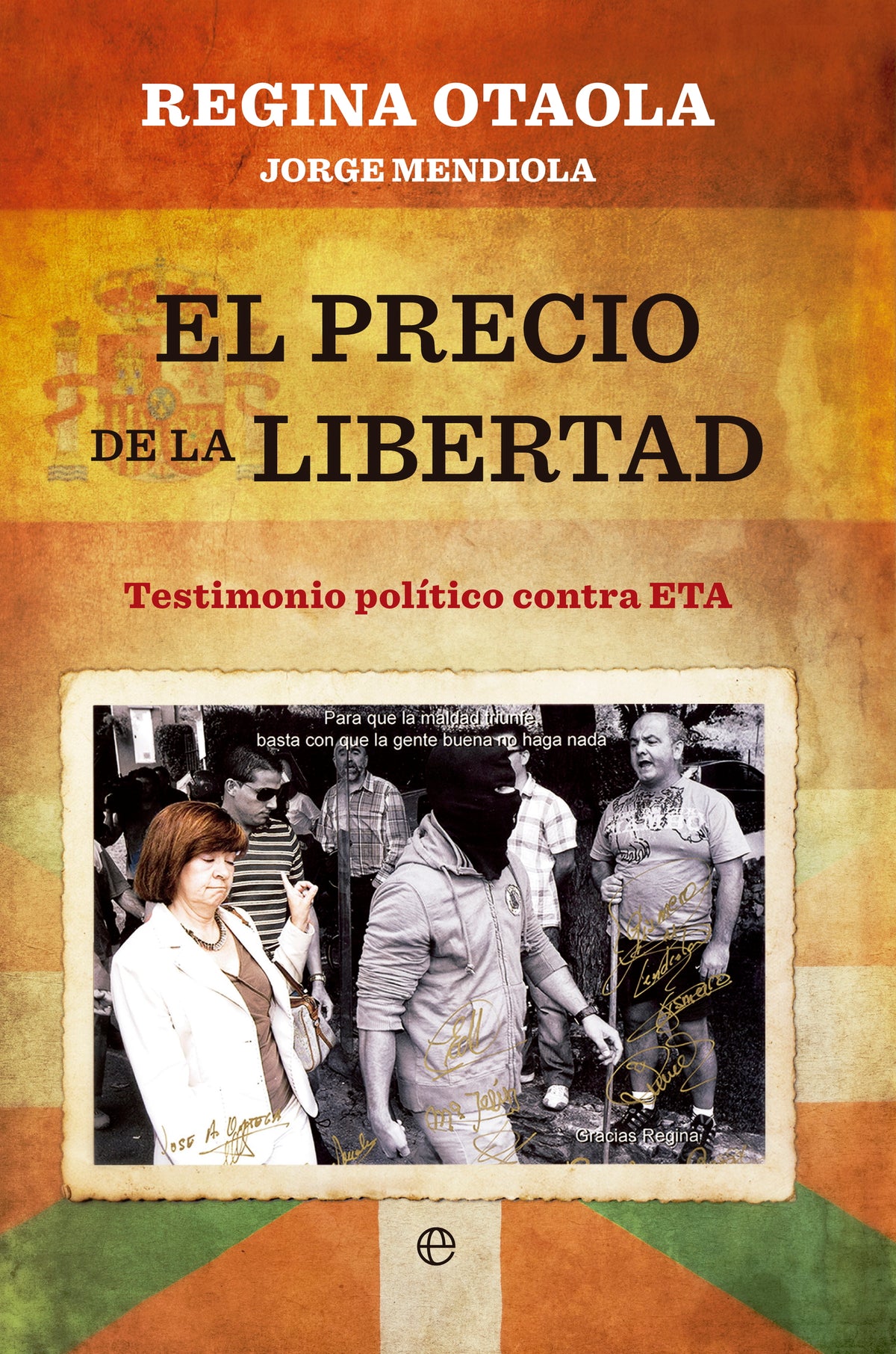 El precio de la libertad