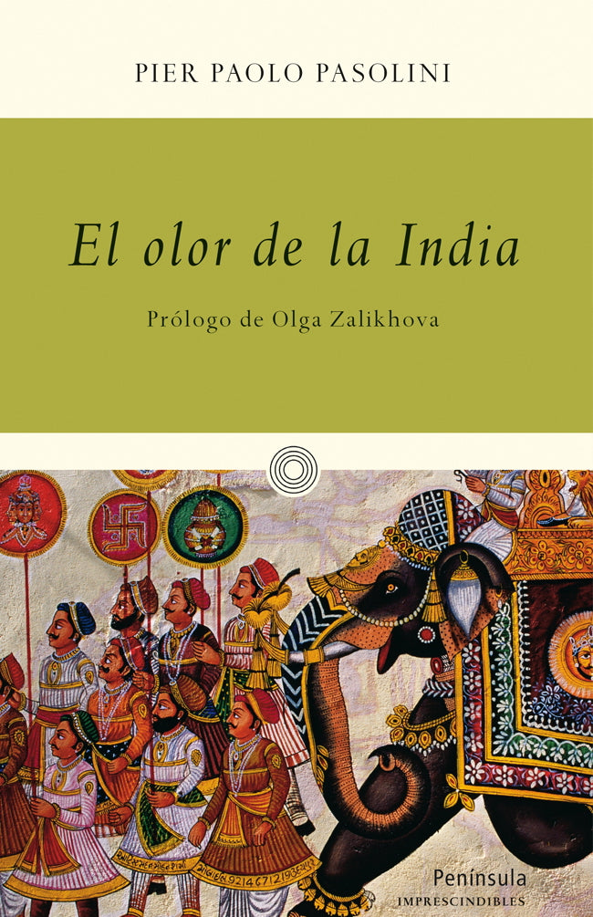 El olor de la India