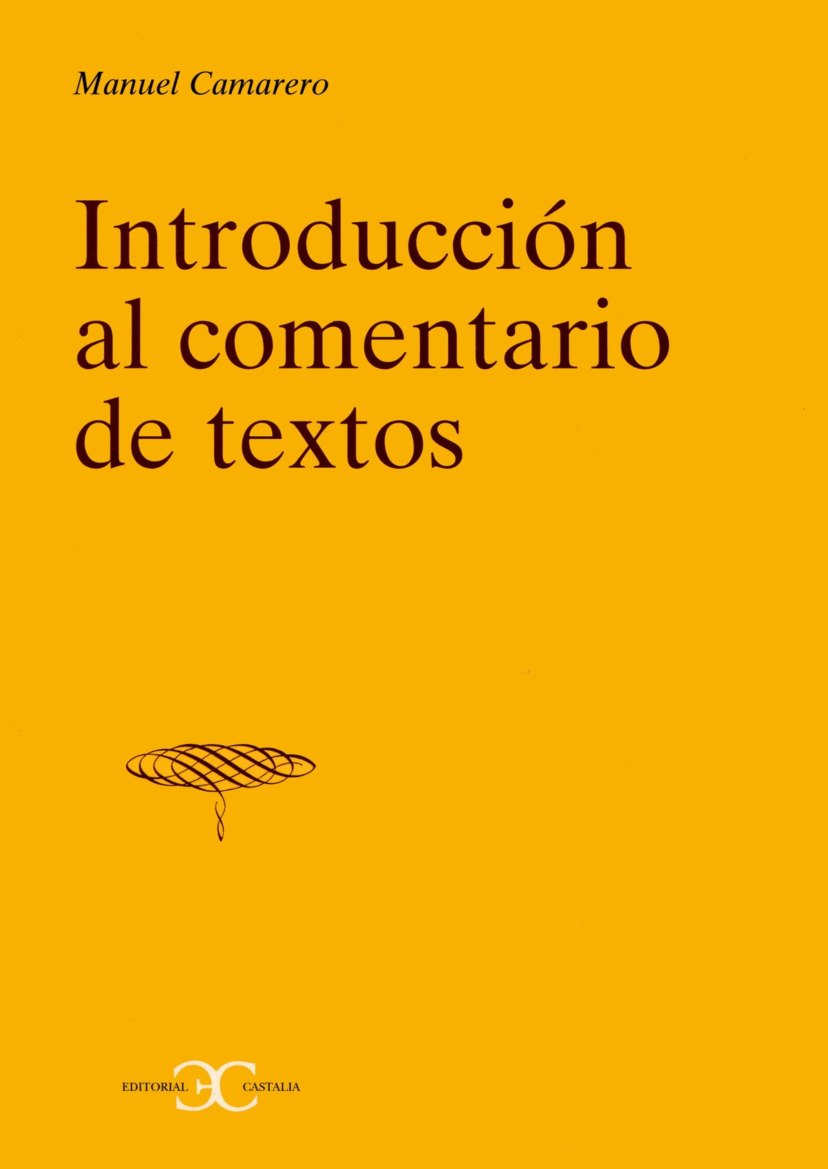 Introducción al comentario de textos                                            .